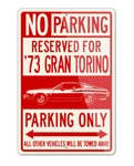 1973 Ford Gran Torino Sportsroof Parking Only Sign - Aluminum Made Usa. Fixed Price $36.95.