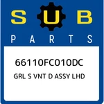Subaru Grl Vnt Assy Lhd 66110FC010DC, New Genuine Oem Part. Fixed Price $99.82.