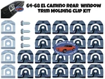 El Camino Rear Glass Window Trim Molding Clips Back Kit 64-68 26PCS B87. Fixed Price $18.90.