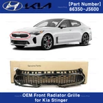 86350J5600 Genuine Oem Front Upper Radiator Grill For Kia Stinger 2018+. Fixed Price $260.10.
