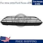 Front Chrome Upper Grille D2BZ17E810-AA 2014-2019 Ford Fiesta 4DR. Fixed Price $42.00.