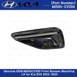 Genuine Oem 86593CV200 Front Bumper Moulding Lh For Kia EV6 2022-2024. Fixed Price $61.75.