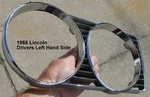 Oem 1966 Lincoln Continental Drivers Left Front Chrome Headlight Bezel. Fixed Price $99.99.
