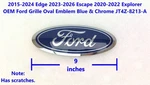 15-24 Edge 20-22 Explorer 23-26 Escape Oem Ford Grille Blue Emblem JT4Z8213A. Fixed Price $29.00.