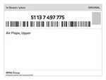 Genuine Bmw Air Flaps, Upper 51-13-7-497-775 New. Fixed Price $405.39.