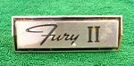 Plymouth Fury Ii Emblem #2582190 2579599. Fixed Price $10.00.