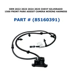 2022 23 24 2025 Chevy Silverado 1500 Park Assist Camera Wiring Harness 85160391. Fixed Price $60.00.