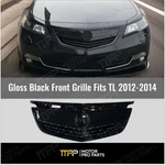 Fits 2012-2014 Acura Tl Gloss Black Front Upper Grill/ Grille Assembly Whole Kit. Fixed Price $298.99.
