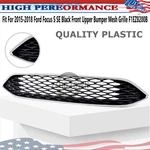 Black Front Upper Bumper Mesh Grille Fit 2015-2018 Ford Focus Se F1EZ8200B. Fixed Price $38.99.