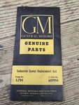 Nos Oem Gm 1938-1949 Chevrolet Truck Carb Gasket Kit 609994. Fixed Price $14.00.
