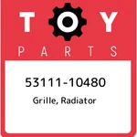 53111-10480 Toyota Grille, Radiator 5311110480, New Genuine Oem Part. Fixed Price $226.20.