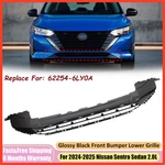 For 2024-2025 Nissan Sentra Glossy Black Front Bumper Lower Grille 62254-6LY0A. Fixed Price $250.00.