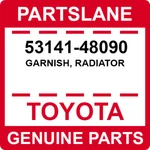 53141-48090 Toyota Oem Genuine Garnish, Radiator. Fixed Price $26.24.