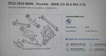 22-24 Oem Bmw Factory Replacement 33-30-6-892-519 Left Rear Knuckle 440I/M440I. Fixed Price $550.00.