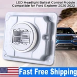 Led Headlight Module Computer 2020-2022 Ford Explorer JX7B-13B626-AG Us Ship. Fixed Price $42.95.