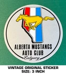 Alberta Mustangs Auto Club - Calgary Vintage Original Decal Sticker 90'S. Fixed Price $9.54.